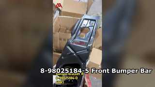 8980251845 8-98025184-5 फ्रंट बम्पर बार ISUZU NPR 700P 4HK1 के लिए उपयुक्त